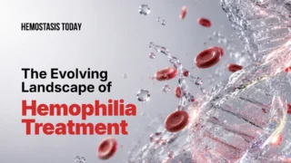 The Evolving Treatment Landscape of Hemophilia: From Factor Replacement to Gene Therapy