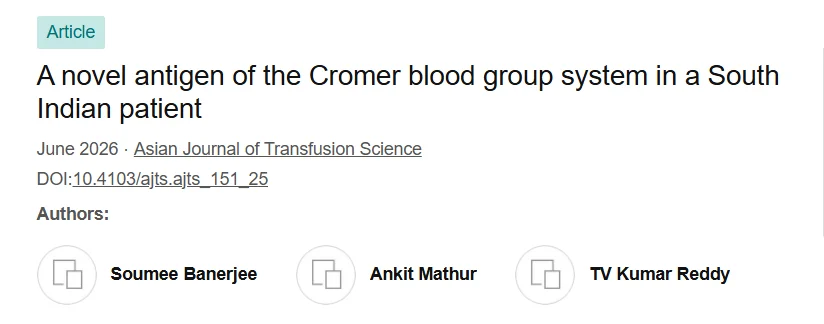 Neeraj Songara: CRIB - A Newly Recognized Antigen in the Cromer Blood Group System 1 Neeraj Songara