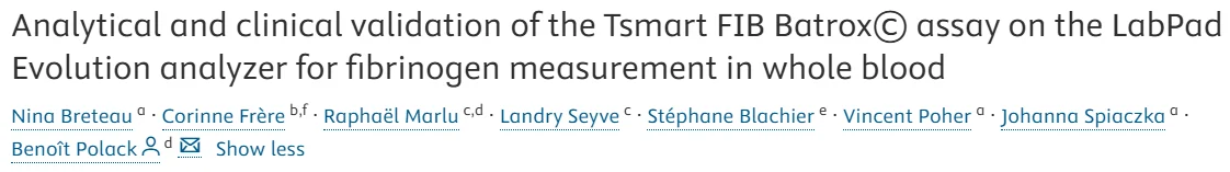 Vincent Poher: Clinical Validation of Rapid Whole-Blood Fibrinogen Measurement 1 Vincent Poher: Clinical Validation of Rapid Whole-Blood Fibrinogen Measurement