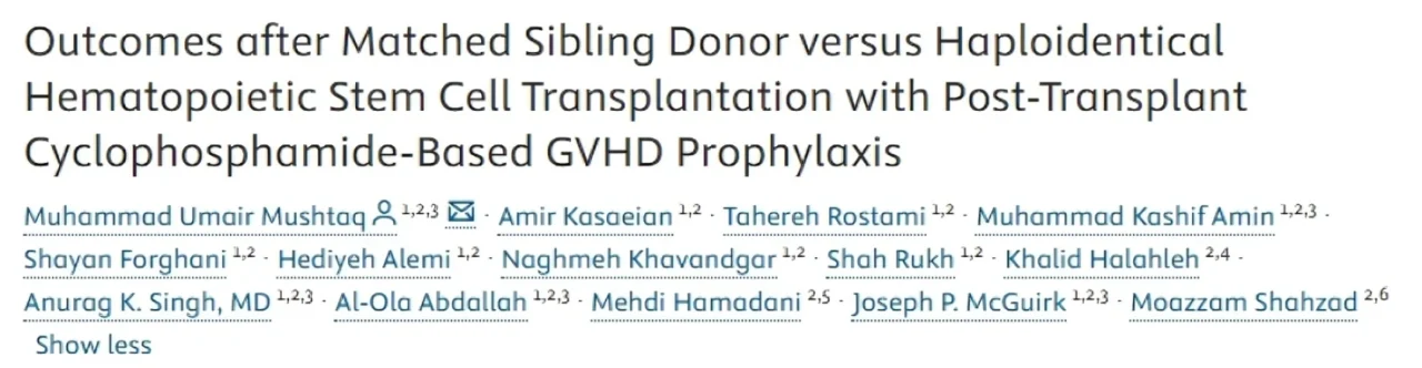 Muhammad Umair Mushtaq: Outcomes of Matched Sibling Versus Haploidentical Transplantation