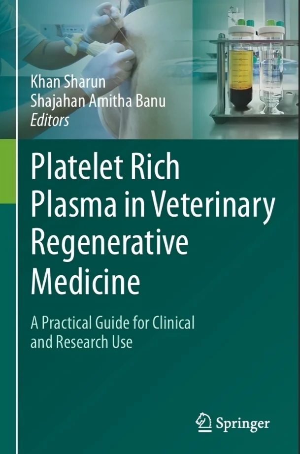 Sharun Khan: Advancing Regenerative Medicine Through Veterinary Translational Science 1 Sharun Khan: Advancing Regenerative Medicine Through Veterinary Translational Science