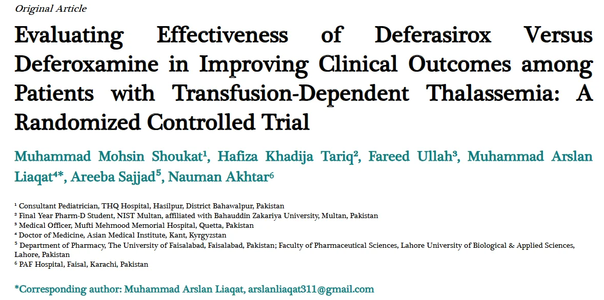 New Data on Iron Chelation in Thalassemia - Arslan Liaqat 1 New Data on Iron Chelation in Thalassemia - Arslan Liaqat