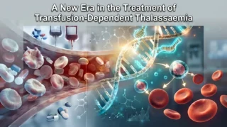Farjah Algahtani: A New Era in the Treatment of Transfusion-Dependent Thalassaemia
