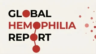Listening to One Another Drives Innovation and Better Therapies in Hemophilia Care - Global Hemophilia Report