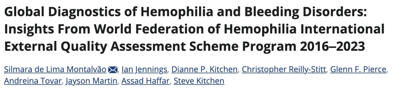 Silmara Montalvão: Improving Global Hemophilia Diagnostics Through Sustained External Quality Assessment