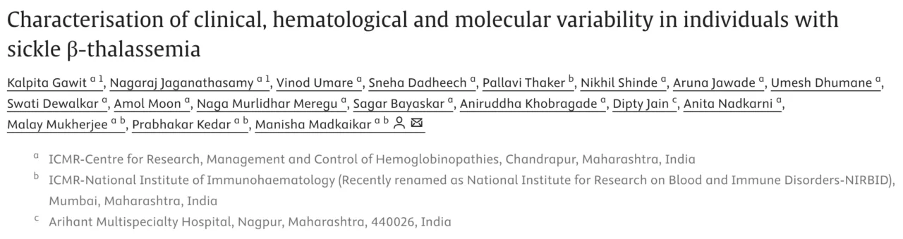 Manisha Madkaikar: Clinical, Hematological, and Molecular Features of Sickle β-Thalassemia