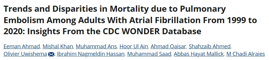 Muhammad Ans: Emerging Trends and Disparities in PE-Related Mortality Among Patients With AF