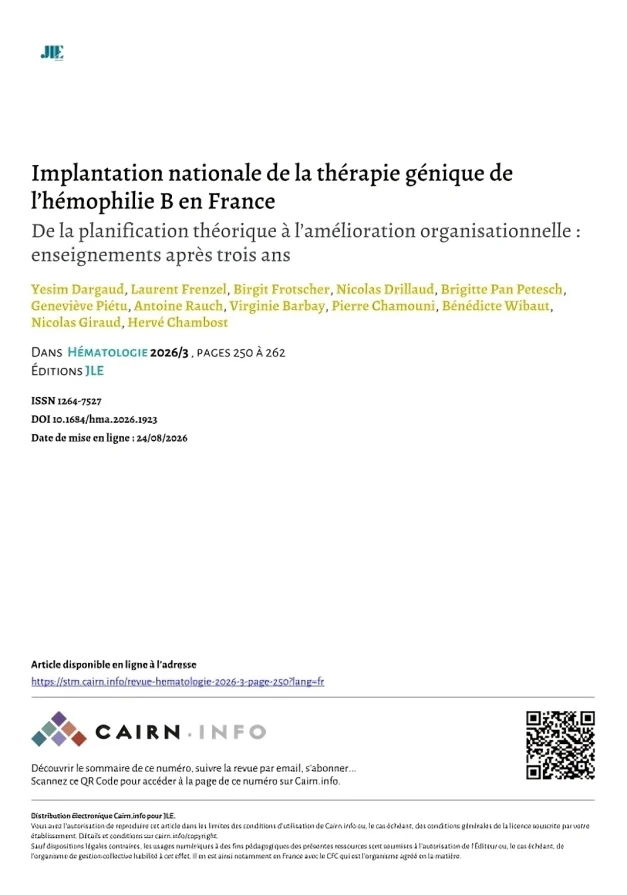 The French Care Pathway for Gene Therapy in Haemophilia B - CRH French Reference Center for Hemophilia Lyon