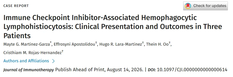 Hugo R Lara-Martinez: Recognizing HLH After Immune Checkpoint Inhibitor Therapy