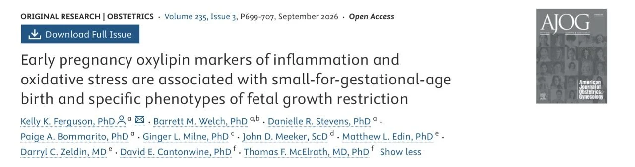 Christopher Robinson: Early Pregnancy Oxylipins May Signal Risk of Fetal Growth Restriction 1 Christopher Robinson: Early Pregnancy Oxylipins May Signal Risk of Fetal Growth Restriction