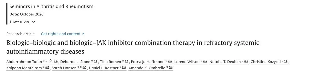 W. Alberto Sifuentes Giraldo: Dual Targeted Therapy Shows Promise in Refractory Systemic Autoinflammatory Diseases 1 W. Alberto Sifuentes Giraldo: Dual Targeted Therapy Shows Promise in Refractory Systemic Autoinflammatory Diseases