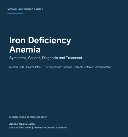 Archo Farzana Batool: Exploring Medical Writing Through an Article on Iron Deficiency Anemia 1 Archo Farzana Batool