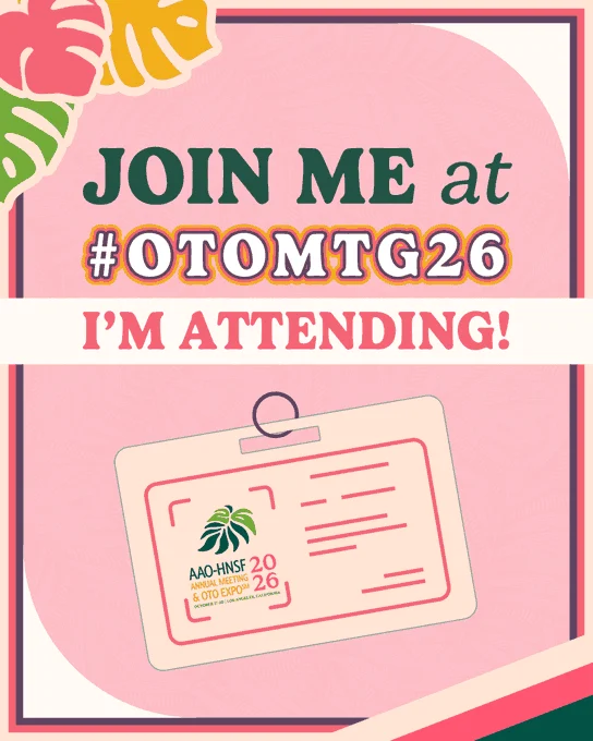 Jazlyn A Selvasingh: Excited to Share Our Research at AAO-HNSF 2026 in Los Angeles 1 Jazlyn A Selvasingh