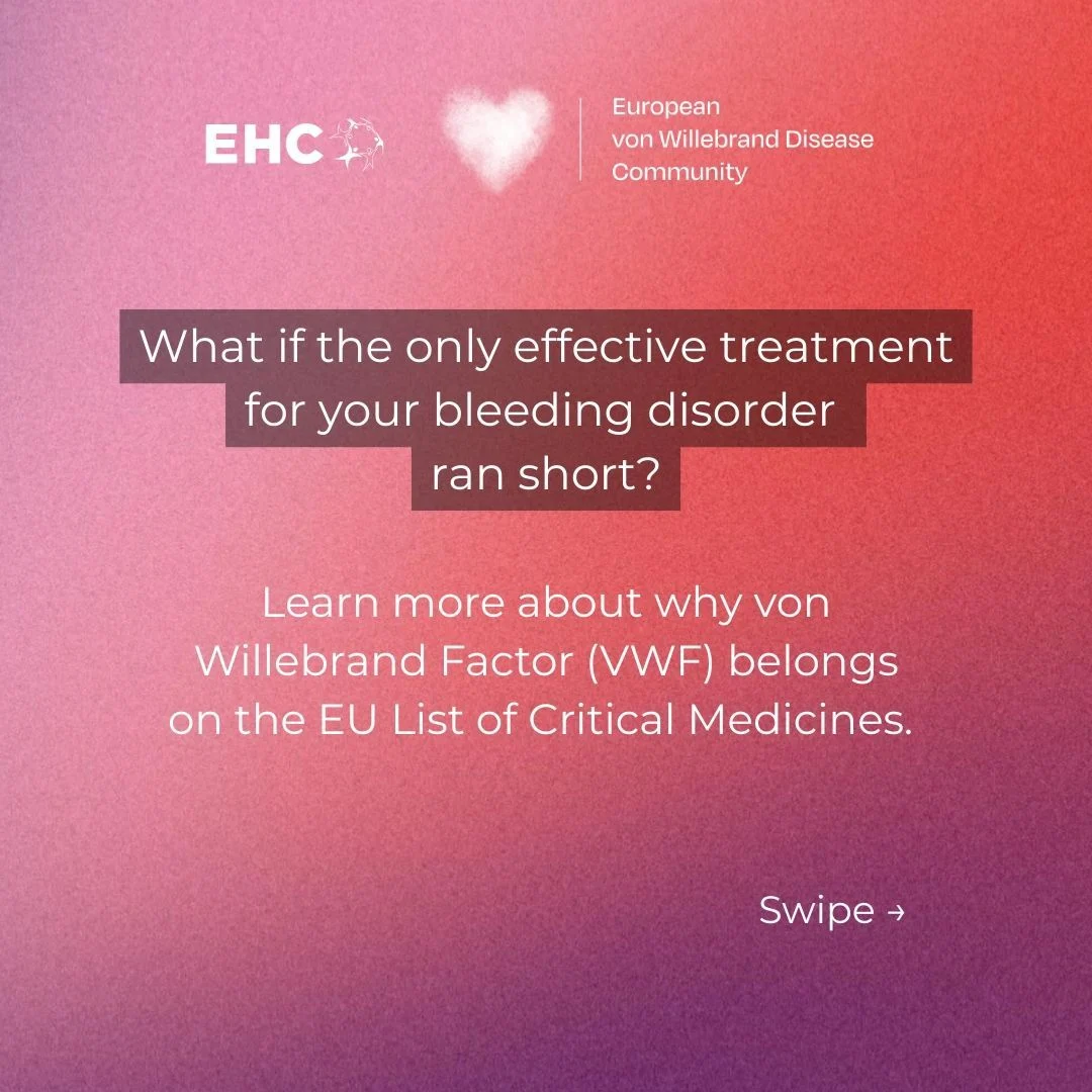 Why VWF Therapies Belong on the EU Critical Medicines List - EHC