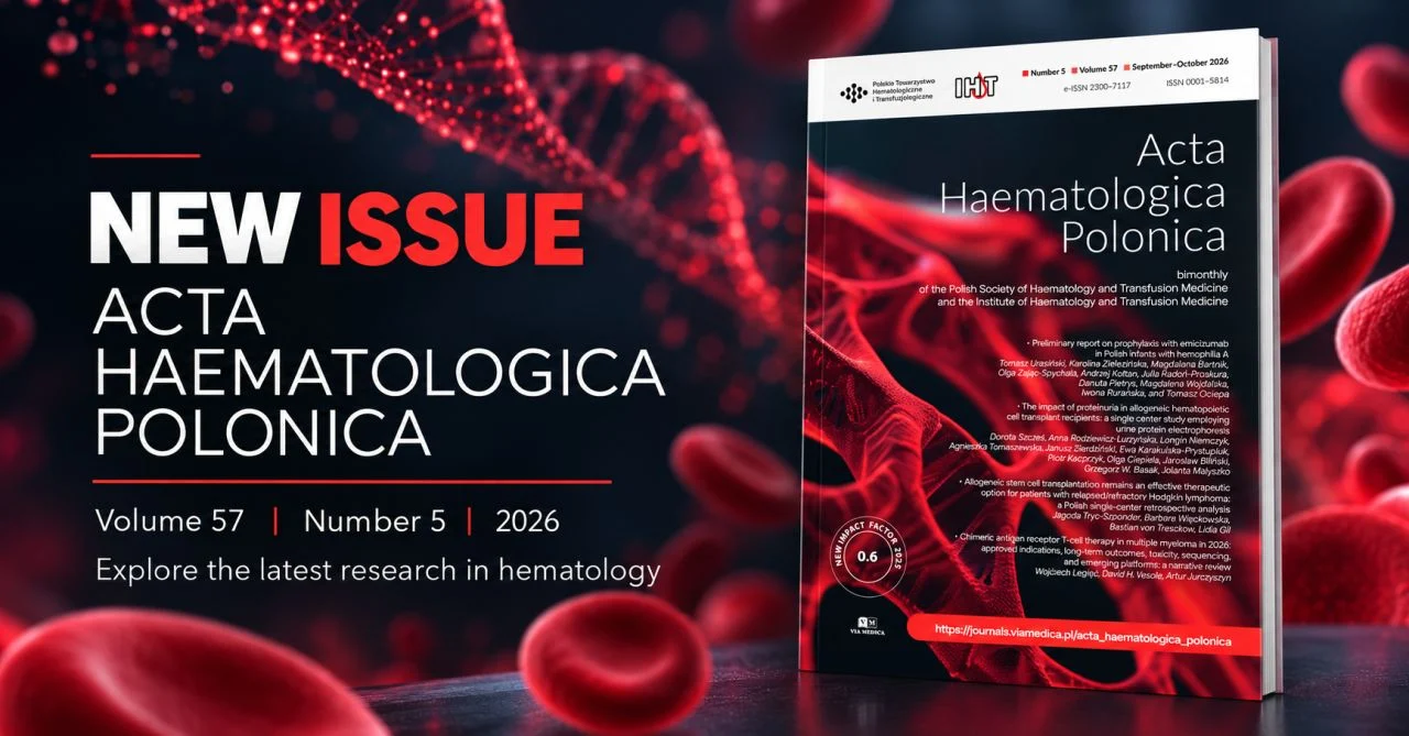 Bartosz Puła: New Advances in Hematology Featured in Acta Haematologica Polonica