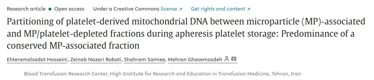 Mehran Ghasemzadeh: Microparticle-Associated Mitochondrial DNA in Stored Platelet Products