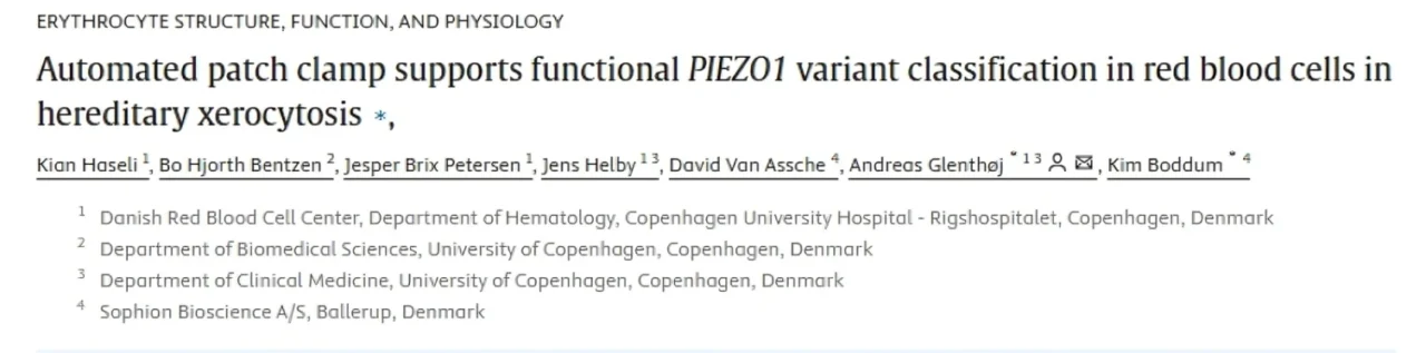 Kian Haseli: Electrophysiological PIEZO1 Analysis Advances Diagnosis in Hereditary Xerocytosis 1 Kian Haseli: Electrophysiological PIEZO1 Analysis Advances Diagnosis in Hereditary Xerocytosis
