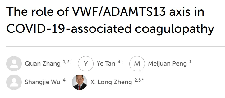 X. Long Zheng։ ADAMTS13 and VWF in COVID-19-Associated Coagulopathy