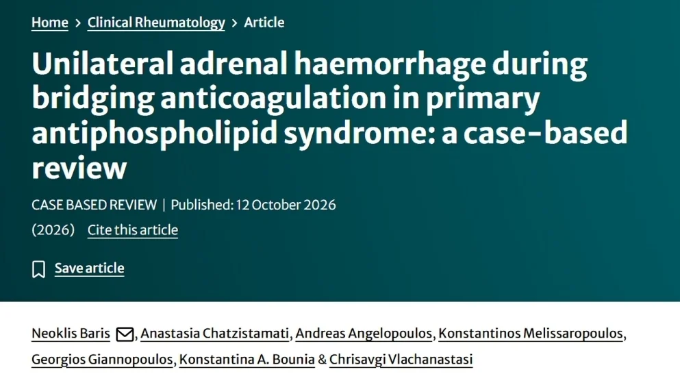 Anastasia Chatzistamati: Unilateral Adrenal Haemorrhage in Primary Antiphospholipid Syndrome