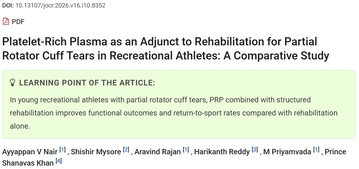 Ayyappan V Nair: PRP and Rehabilitation - Can It Help Athletes with Partial Rotator Cuff Tears? 1 Ayyappan V Nair: PRP and Rehabilitation - Can It Help Athletes with Partial Rotator Cuff Tears?