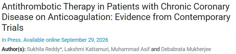 Lakshmi Kattamuri: Contemporary Evidence on Antithrombotic Therapy in AF and Chronic Coronary Disease