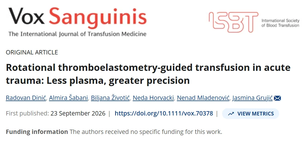 Neda Horvacki: Using ROTEM to Refine Transfusion Decisions in Acute Trauma