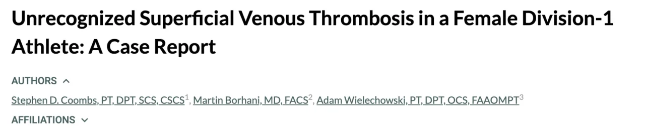 Stephen D. Coombs: Superficial Venous Thrombosis in Athletes and Importance of Early Recognition and Referral