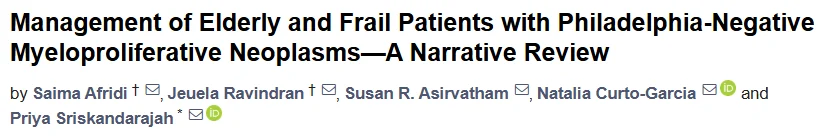 Priya Sriskandarajah: Treatment Challenges in Elderly and Frail Patients with Philadelphia-Negative MPNs