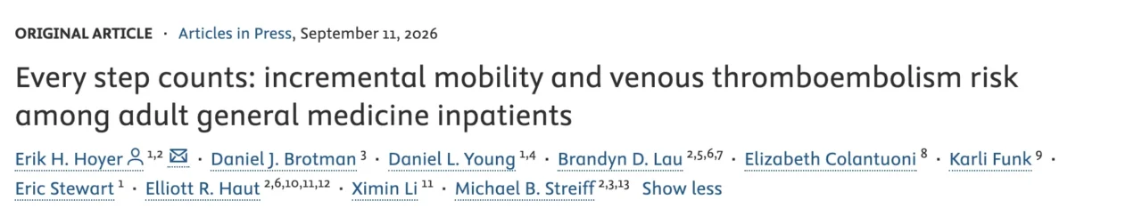 Incremental Mobility and Venous Thromboembolism Risk in Hospitalized Medical Patients - JTH