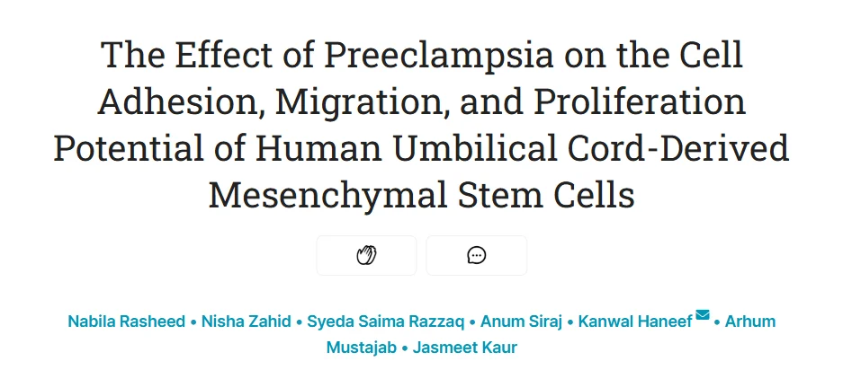 Nisha Zahid: Study Links Preeclampsia to Impaired Mesenchymal Stem Cell Function