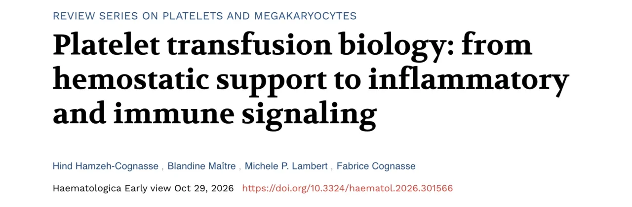 Fabrice Cognasse: The Future of Blood Banks From Transfusion Support to Precision Medicine