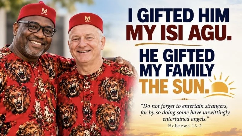 Obi Light Ogbonnia: I Gifted Him My Isi Agu, and He Gifted My Family the Sun