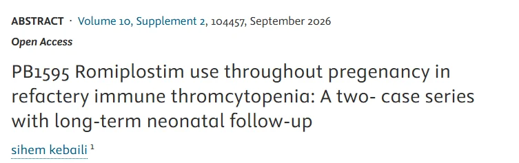 Sihem Kebaili: Two Recent RPTH Publications Highlighting Rare Coagulation and Immune Thrombocytopenia Cases 2 Sihem Kebaili: Two Recent RPTH Publications Highlighting Rare Coagulation and Immune Thrombocytopenia Cases