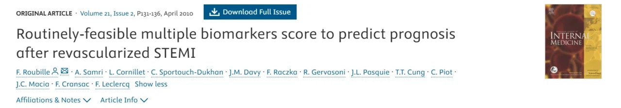 Francois Roubille: Biomarkers and Long-Term Prognosis After Revascularised STEMI 1 Francois Roubille: Biomarkers and Long-Term Prognosis After Revascularised STEMI