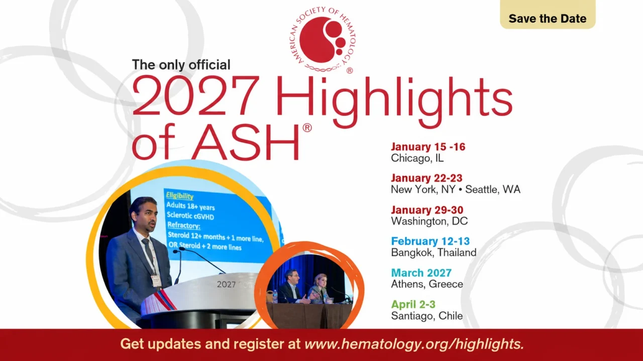 Registration Opens for 2027 Highlights of ASH – American Society of Hematology