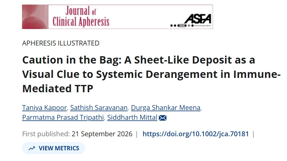 Siddharth Mittal: A Sheet-Like Effluent Deposit During Plasma Exchange in iTTP