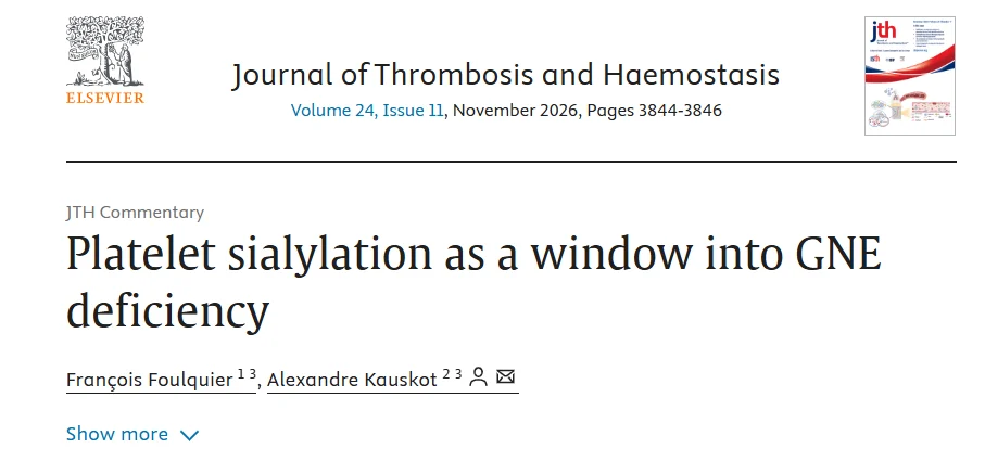 Alexandre Kauskot: Platelet Sialylation - Unlocking the Mystery of GNE Deficiency